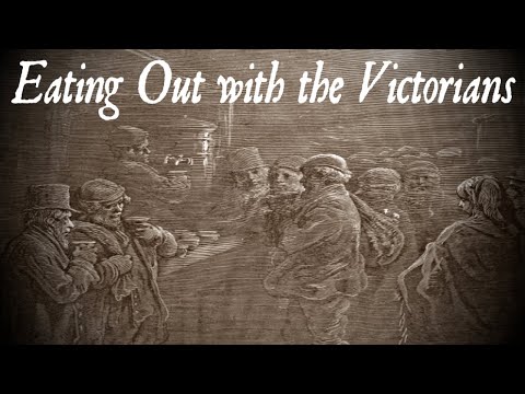 Eating Out in Victorian London (Fast Food for the Poor in the 19th Century)