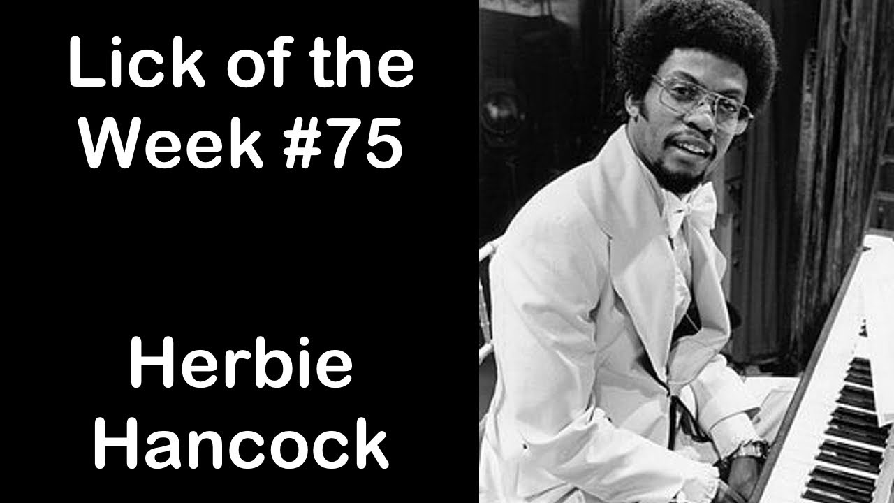 Lick of the Week #75 (Herbie Hancock ii V I Lick)