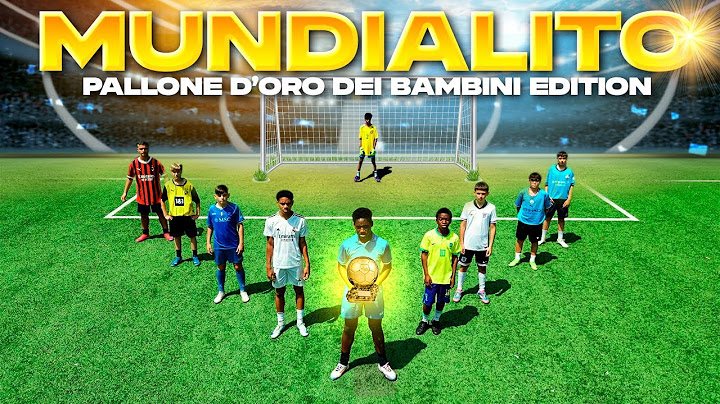 MUNDIALITO con i bambini del PALLONE D’ORO 2.0🏆🔥
