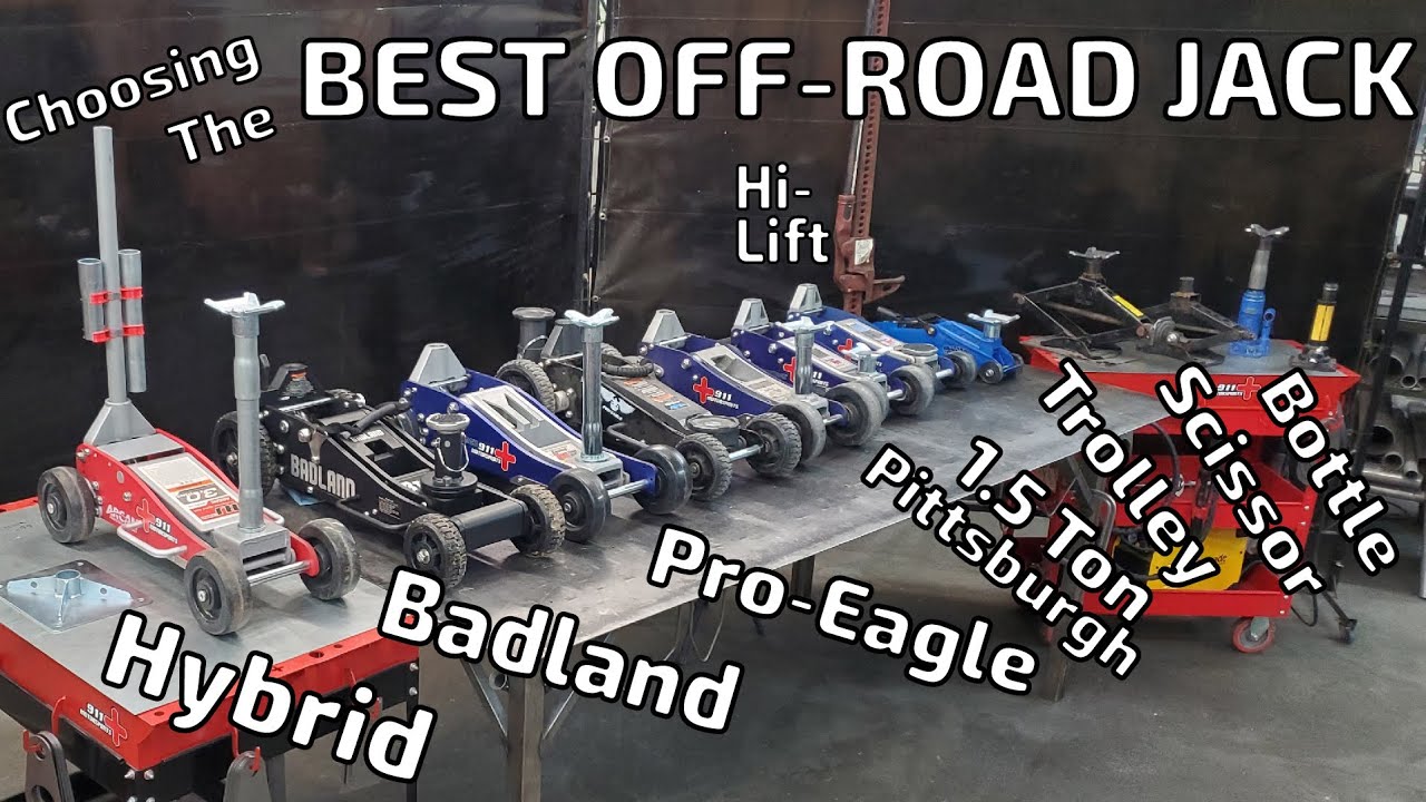 Which is the Best OffRoad Jack? Floor, Farm, Bottle, Scissor, Badland
