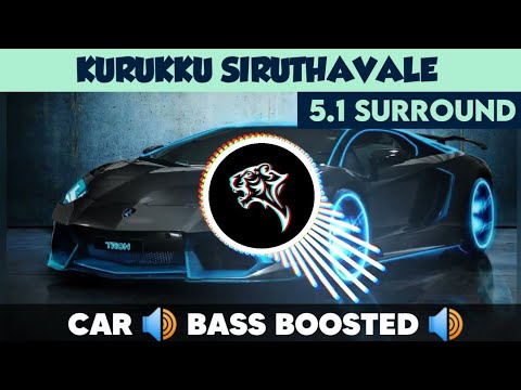 Kurukku Siruthavale   51 Surround    Bass Boosted   Sub  Bass   by THARMi2005