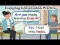 Everyday Conversation Practice For Beginners | English speaking practice