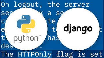 Session Cookie HTTPOnly flag not set on response from logout (Django)