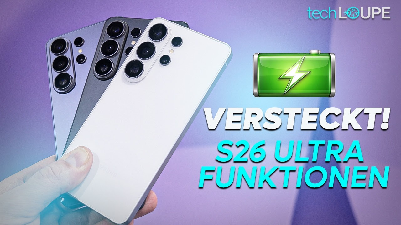 Galaxy S26 Ultra – Diese Einstellungen solltest du sofort ändern (Tipps & Tricks)