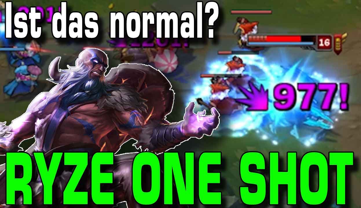 Ryze ONE SHOT | Ist das normal? [Guide/Tutorial] - YouTube
