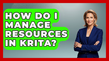 How Do I Manage Resources In Krita? - Graphic Design Nerd