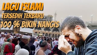 LAGU SEDIH ISLAMI TERBARU [ New Islamic Sad Song ] - Background Kota Makkah