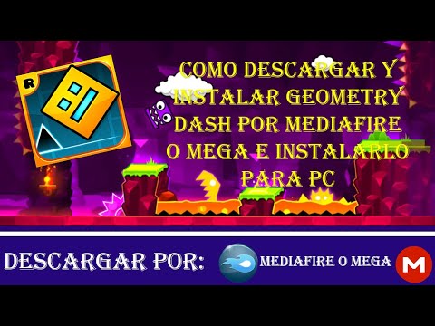 COMO DESCARGAR Y INTALAR GEOMETRY DASH 2.1 PARA PC POR MEGA O MEDIAFIRE ...
