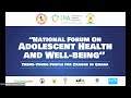 NATIONAL FORUM ON ADOLESCENT HEALTH AND WELL BEING