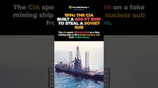 1974: The CIA Built A 600-Foot Ship To Steal A Soviet Submarine