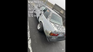 JUST PICKED UP A TOYOTA COROLLA TE72! This Build Is About to Get CRAZY 💥