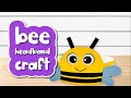 Bee headband craft for kids