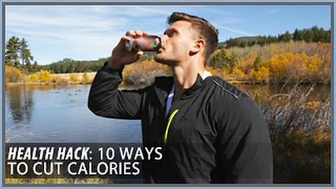 10 ways to Cut Calories: Health Hacks- Thomas DeLauer