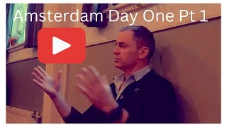 Amsterdam Nov 2023 Day One Intro by kenneth madden 1,916 views 5 months ago 13 minutes, 36 seconds