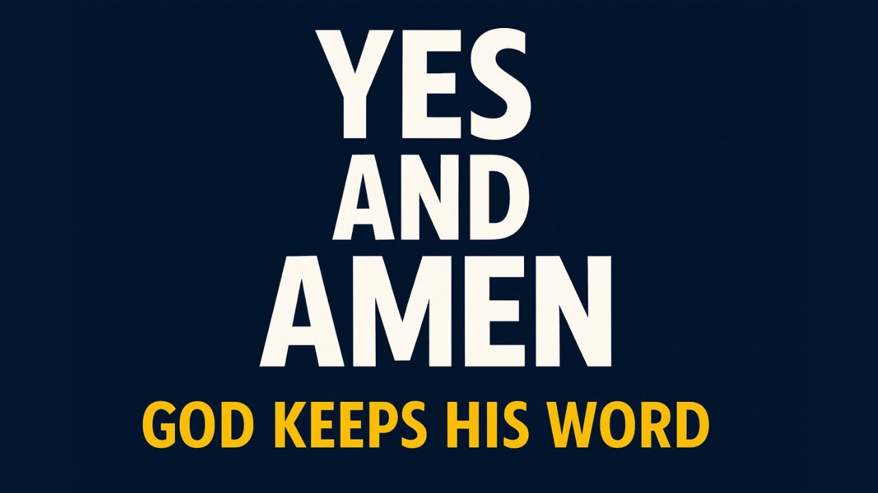 YES AND AMEN bGod’s Promises Are Yes and Amen | God’s Promises Never Fail | Deacon Mayokun Oshin |