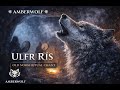 ULFR RÍS — Old Norse Ritual Chant | Frostwolf Ceremony | AMBERWOLF