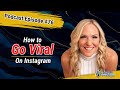 This Organic Instagram Strategy Helped Build a 7 Figure Online Business with Amy Sanders