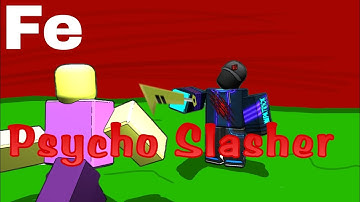 Script Arceus X /Fluxus Hydrogen | Fe Psycho Slasher [ Fling ]