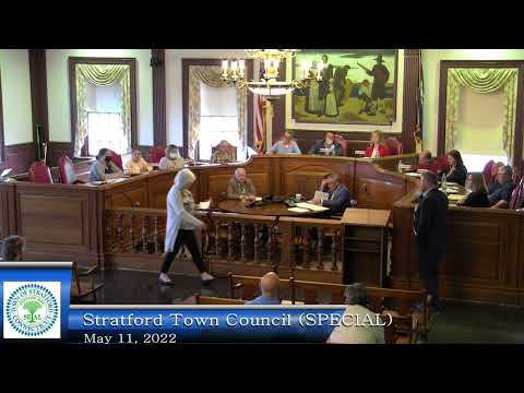 Stratford Town Council (Special) May 11, 2022