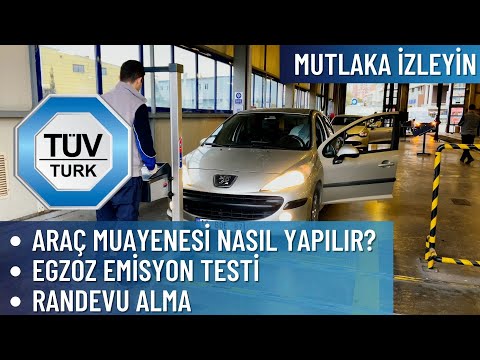 Araç Muayenesi Nasıl Yapılır? | Muayeneye Gitmeden Önce Yapılması Gerekenler TÜVTÜRK