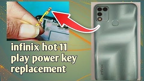 Infinix Hot 11 Play Power Button Replacement || Infinix hot 11 Play Power Key Not Working