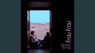 Video thumbnail of "Frou Frou - Guitar Song (Demo)"