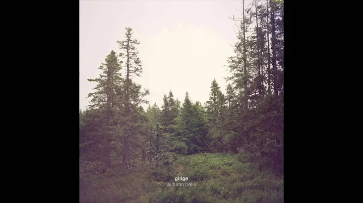 Gidge - Autumn Bells [Full Abum]
