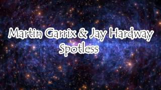 Martin Garrix & Jay Hardway - Spotless (Ultra Miami 2016 Official Release)