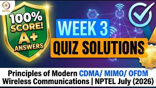 Modern CDMA MIMO OFDM Wireless Communications Week 3 NPTEL Assignment Answers 2026 NPTEL July 2026