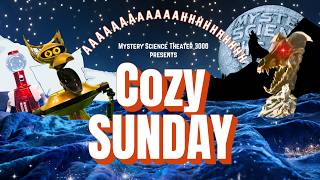 Cozy Sunday | A MST3K Marathon Featuring Comfort Classics and Easy Watching! | Vol IV