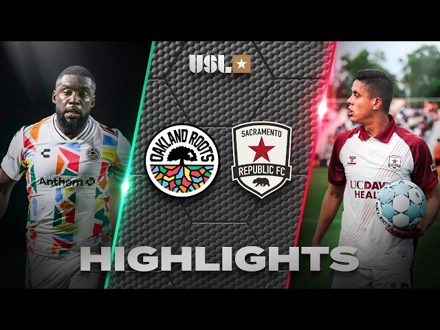 Oakland Roots SC 1-3 Sacramento Republic FC