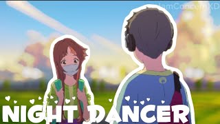 Night Dancer | ft. Smile & Cherry