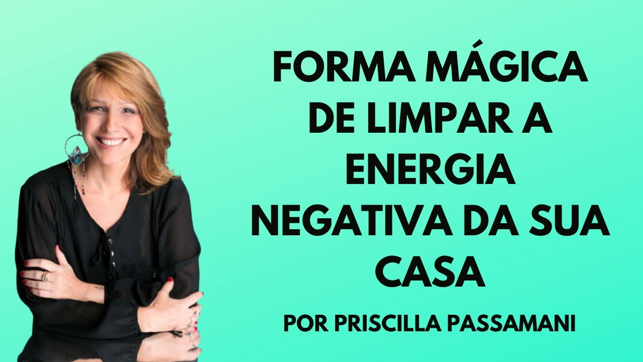 📿 FORMA MÁGICA DE LIMPAR A ENERGIA NEGATIVA DA SUA CASA - YouTube