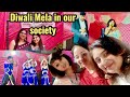 Hamari Society ka Diwali Mela 🔆🎊 \\ Diwali Special 2025 Vlog \\ Bela Thapa