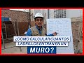 ¿CUANTOS LADRILLOS ENTRAN EN UN MURO? | TIPS CONSTRUCTOR