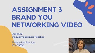 Assignment 3 Video Timothy Loh 103633058