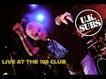 UK SUBS - Live at the 100 Club - Part 1 (Jan 2020)