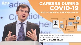 Careers During COVID with David Bearfield of UNDP