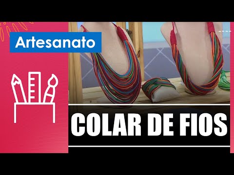 Faça um lindo colar de fios para o faça e venda com a artesã Lia Marques – 24/07/24