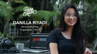 Daramuda Vlog - Danilla Riyadi