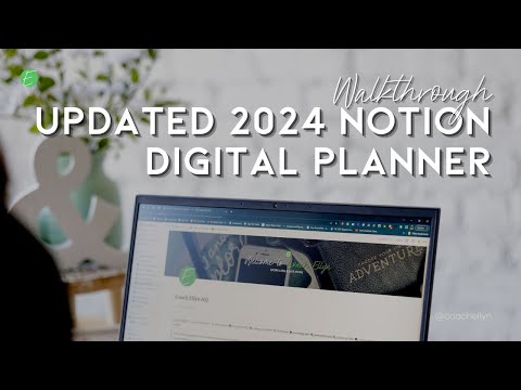 The Updated 2024 Notion Digital Planner Walkthrough