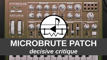 MicroBrute Patch - decisive critique