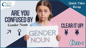 Class 1 Gender | English Olympiad | CREST Olympiads