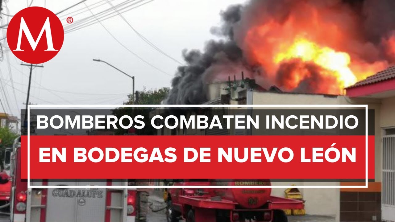 En Nuevo León, controlan incendio en bodegas de Monterrey