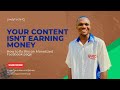 Your Content Isn’t Earning Money #yourcontentisntearningmoney #facebookpage