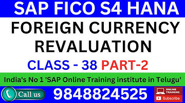 FOREIGN CURRENCY REVALUATION IN S4HANA  - Foreign Currency Configuration of Revaluation-SAP S4HANA