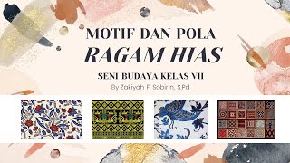 Motif dan Pola Ragam Hias - Seni Budaya Kelas VII