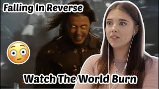FIRST TIME REACTION TO FALLING IN REVERSE - WATCH THE WORLD BURN 😳