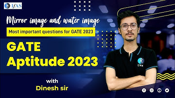 Mirror Image And Water Image (Lecture- 14) | GATE Aptitude 2023  | IFAS