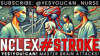 NIH Stroke Scale - Yes! You! Can! Master Stroke Assessments 2025